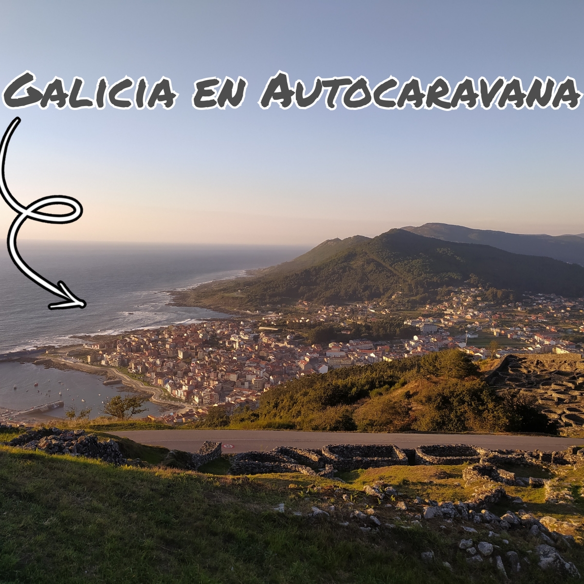 Galicia. Una semana en autocaravana (1/2) 🚌